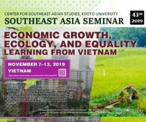 東南アジアセミナー2019 「Economic Growth, Ecology, and Equality: Learning from Vietnam」 の報告を掲載しました。